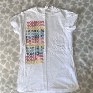 “Homegirl” shirt